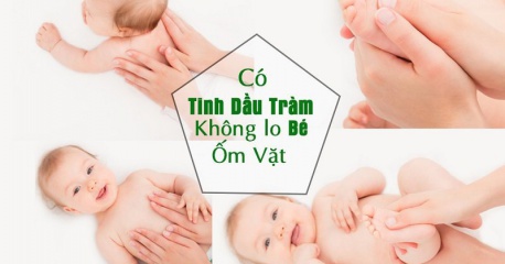 Cách dùng dầu tràm cho bé bị ho, giảm đờm, giảm ho rõ rệt