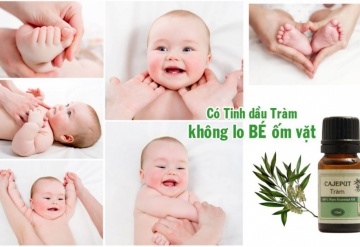 Chia sẻ tuyệt chiêu massage cho bé bằng dầu tràm tại nhà