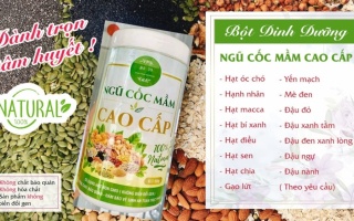 Ngũ cốc mầm cao cấp tại Đà Nẵng, xu hướng lựa chọn mới